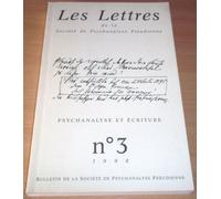 Revue Les Lettres De Spf N 3 1998 - Psychanalyse Et Ecriture