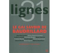 Revue Lignes Le Gai Savoir de Jean Baudrillard - Collectif - Nouvelles Editions Lignes - broché - Revue