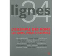 Revue Lignes L'Exemple des Roms / les Roms Pour l'Exemple - Collectif - Nouvelles Editions Lignes - broché - Revue