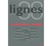 Revue Lignes Littérature et Pensée - Collectif - Nouvelles Editions Lignes - broché - Revue