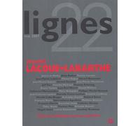 Revue Lignes N°22 Philippe Lacoue-Labarthe - Collectif - Nouvelles Editions Lignes - broché - Essai