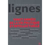 Revue Lignes N°23-24 20 Ans Special Anniversaire - Collectif - Nouvelles Editions Lignes - broché - Revue
