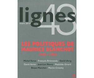 Revue Lignes N°43: Les Politiques de Maurice Blanchot