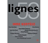 Revue Lignes N°53: Imre Kertesz