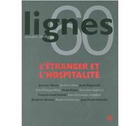 Revue Lignes n°60: L’étranger et l’hospitalité
