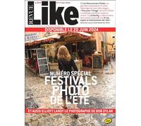 Revue Like N°17 : Numéro Spécial festivals photo de l'été - Eté 2024