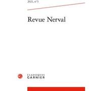 Revue Nerval Jean-Nicolas Illouz (Direction), Henri Scepi (Direction), Collectif (Auteur)