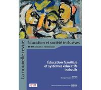 Revue NR-ESI n° 89-90. Éducation familiale et systèmes éducatifs inclusifs Vol.1 - Collectif - Champ Social Eds Du - broché - Revue