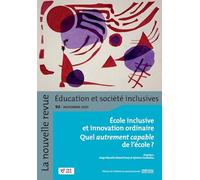 Revue NR-ESI n° 92. L'Éducation inclusive face à l'innovation ordinaire
