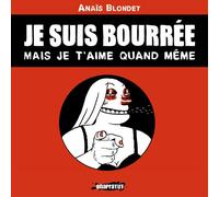 REVUE ONAPRATUT Je suis bourrée mais je t´aime quand même