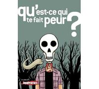 REVUE ONAPRATUT qu'est-ce qui te fait peur ?