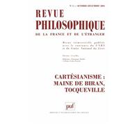 Revue philosophique 2004, t. 129 (4) Cartésianisme : Maine de Biran, Tocqueville - Collectif - Puf - broché - Revue