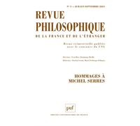 Revue philosophique 2024, t. 149(3) Hommage à Michel Serre (1930-2019) - Collectif - Puf - broché - Revue
