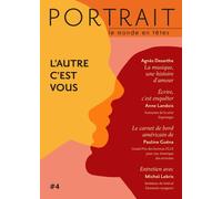Revue Portrait n°4 L'autre, c'est vous ! - Julie Bonnie - Du Portrait Eds - broché - Revue