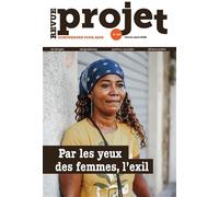 Revue Projet N°392 : Par les yeux des femmes, l'exil - Collectif - Revue Projet - broché - Revue