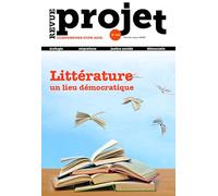 Revue Projet N°404 : Littérature, un lieu démocratique - février-mars 2025