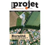 Revue Projet n°405 : Ruralité, un monde à part ? - Avril/Mai 2025