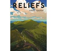 Revue Reliefs - Hors-série Massif central - Collectif - Reliefs Editions - broché - Revue