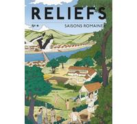 Revue Reliefs - Hors-série Saisons romaines