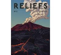Revue Reliefs - n°12 Volcans - Collectif - Reliefs Editions - broché - Revue