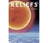 Revue Reliefs - n°23 Soleils Collectif (Auteur)