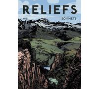 Revue Reliefs - N°8 Sommets - Collectif - Reliefs Editions - broché - Revue