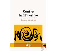 Revue Robba : Contre la démesure