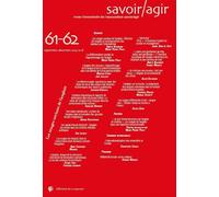 Revue Savoir/Agir n° 61-62 Les usages sociaux de l’anglais. Diffusion de l’anglais et recompositions des capitaux par l'international - Collectif - Du Croquant - broché - Revue