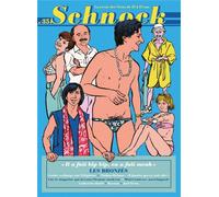 Revue Schnock N.35 - Les Bronzés : "Il A Fait Bip Bip, On A Fait Meuh
