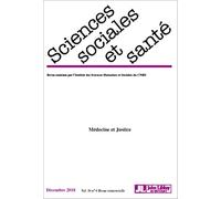 Revue Sciences Sociales et Santé - Décembre 2018 - Vol. 36 - N°4: Médecine et justice