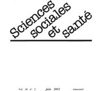 Revue sciences sociales et santé juin 2012 N°2. Vol 30 Collectif (Auteur)