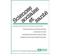 Revue Sciences Sociales et Santé. Septembre 2019 - Vol 36 - N°3 Charlotte Brives (Auteur), Frédéric Le Marcis (Auteur)