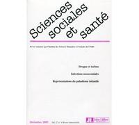 Revue sciences sociales et santé - Vol.27 - N°4 Décembre 2009 Drogue et techno - Infections nosocomiales - Représentation du paludisme infantile - Collectif - John Libbey Eurotext - broché - Revue