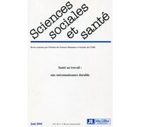 Revue sciences sociales et santé - Vol. 28 - N°2 - Juin 2010 Santé au travail : une méconnaissance durable - Collectif - John Libbey Eurotext - broché - Revue