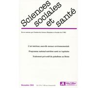 Revue Sciences Sociales et Santé vol 29 - n°4 Décembre 2011 L'air intérieur, nouvelle menace environnementale, programme national nutrition santé en Aquitaine, traitement préventif du paludisme au Bén