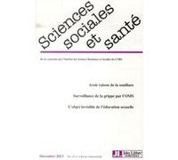 Revue Sciences Sociales et Santé - Vol 31 - N°4 - Décembre 2013 Collectif (Auteur)