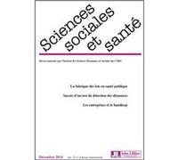 Revue Sciences sociales et santé - Vol 32 - N°4/2014 Patrick Castel (Auteur), Magali Robelet (Auteur)