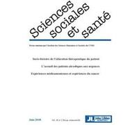 Revue Sciences Sociales et Santé. Vol 36 - N°2 - Juin 2018 Patrick Castel (Auteur), Emmanuel Henry (Auteur)