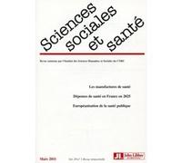 Revue Sciences Sociales et Santé - Volume 29 n°1 - Mars 2011 Eric Brian (Auteur), Aurélie Pinto (Auteur), Florence Weber (Auteur), Paul Pasquali (Auteur), Angèle Christin (Auteur)