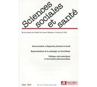 Revue sciences sociales et santé - Volume 33 - n°1 - Mars 2015 Collectif (Auteur)