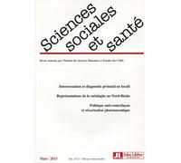 Revue sciences sociales et santé - Volume 33 - n°1 - Mars 2015 Edition 2015 - Collectif - John Libbey Eurotext - broché - Revue
