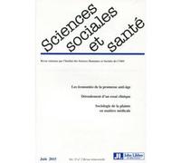 Revue sciences sociales et santé - Volume 33 - n°2 - Juin 2015 Collectif (Auteur)