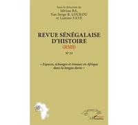 Collectif – Revue sénégalaise d'histoire N°13 – Espaces, échanges et réseaux en Afrique – Broché