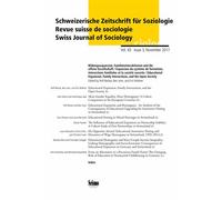 Revue Suisse De Sociologie Volume 43 N° 3/2017 - Expansion Du Système De Formation, Interactions Familiales Et La Société Ouverte