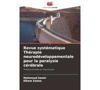 Revue systématique Thérapie neurodéveloppementale pour la paralysie cérébrale