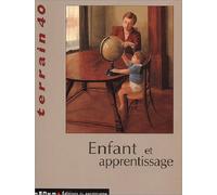 Revue Terrain n° 40 : Enfant et apprentissage