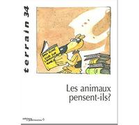 Revue Terrain, numéro 34 : Les animaux pensent-ils ?