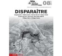 Revue tete-a-tete 8 - disparaitre Anna Guillo (Auteur), Collectif (Auteur)