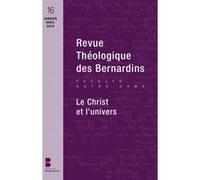 Revue théologique des Bernardins 16 Collège des Bernardins (Auteur)