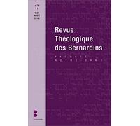 Revue théologique des Bernardins 17 Collège des Bernardins (Auteur)